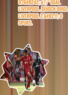 Highlights liverpool game today